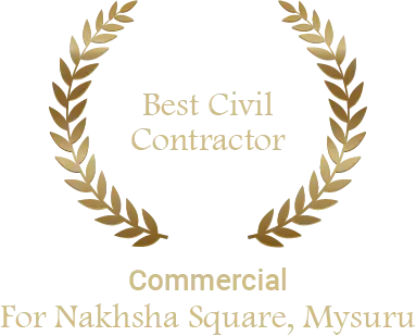 NAREDCO 2023 Best Civil Contractor Commercial recognition for Nakhsha Square, Mysuru